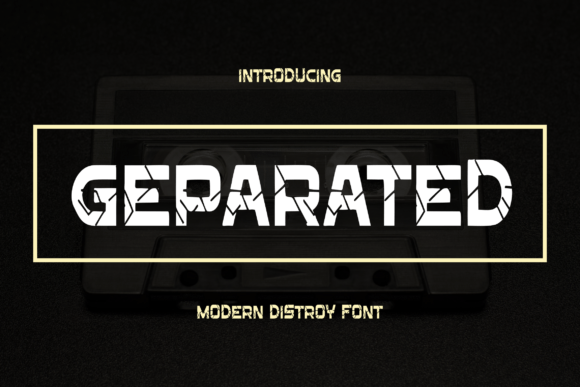 Geparated: A Bold Display Font for Digital Branding