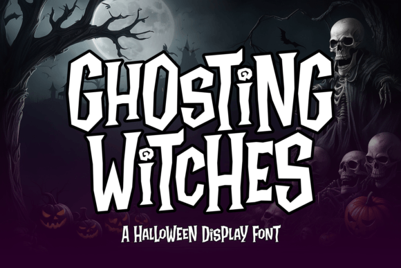 Ghosting Witches: A Display Font That Gives Your Brand Personality—Without the Spook