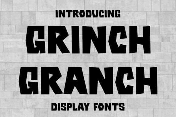 Grinch Granch: A Playful Display Font That Feels Like Real Branding