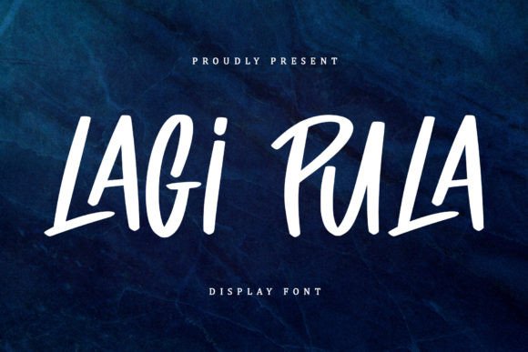 Lagi Pula: A Playful Display Font That Lifts Digital Headlines