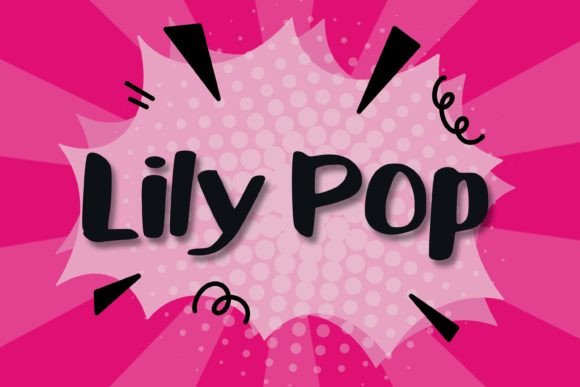 Lily Pop: A Playful Display Font for Digital Branding