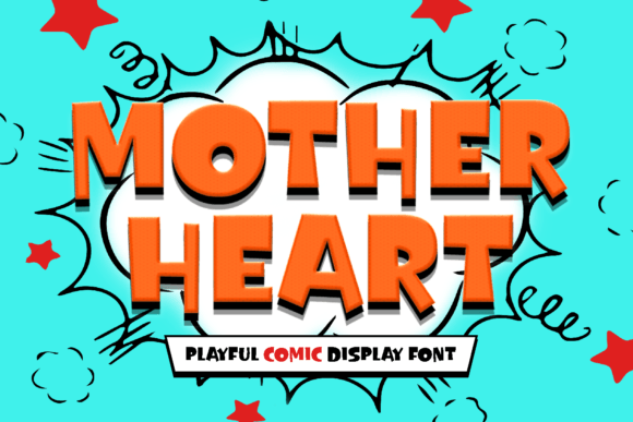 Mother Heart: A Playful Display Font for Warm Brand Identities