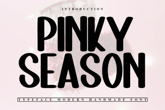 Pinky Season Font: Festive Display Type for Handmade Creators