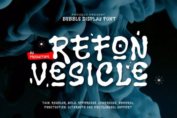 Refon Vesicle: A Bold Display Font That Grabs Attention—Fast