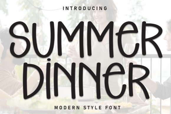 Summer Dinner: A Friendly Handwritten Display Font for Real Brands